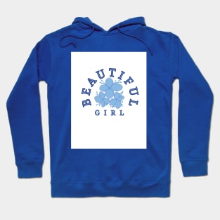 Beautiful girl Hoodie